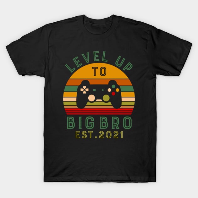 Leveled Up to Big Bro Est 2021 Promoted To Big Brother 2021 T-Shirt by Master_of_shirts